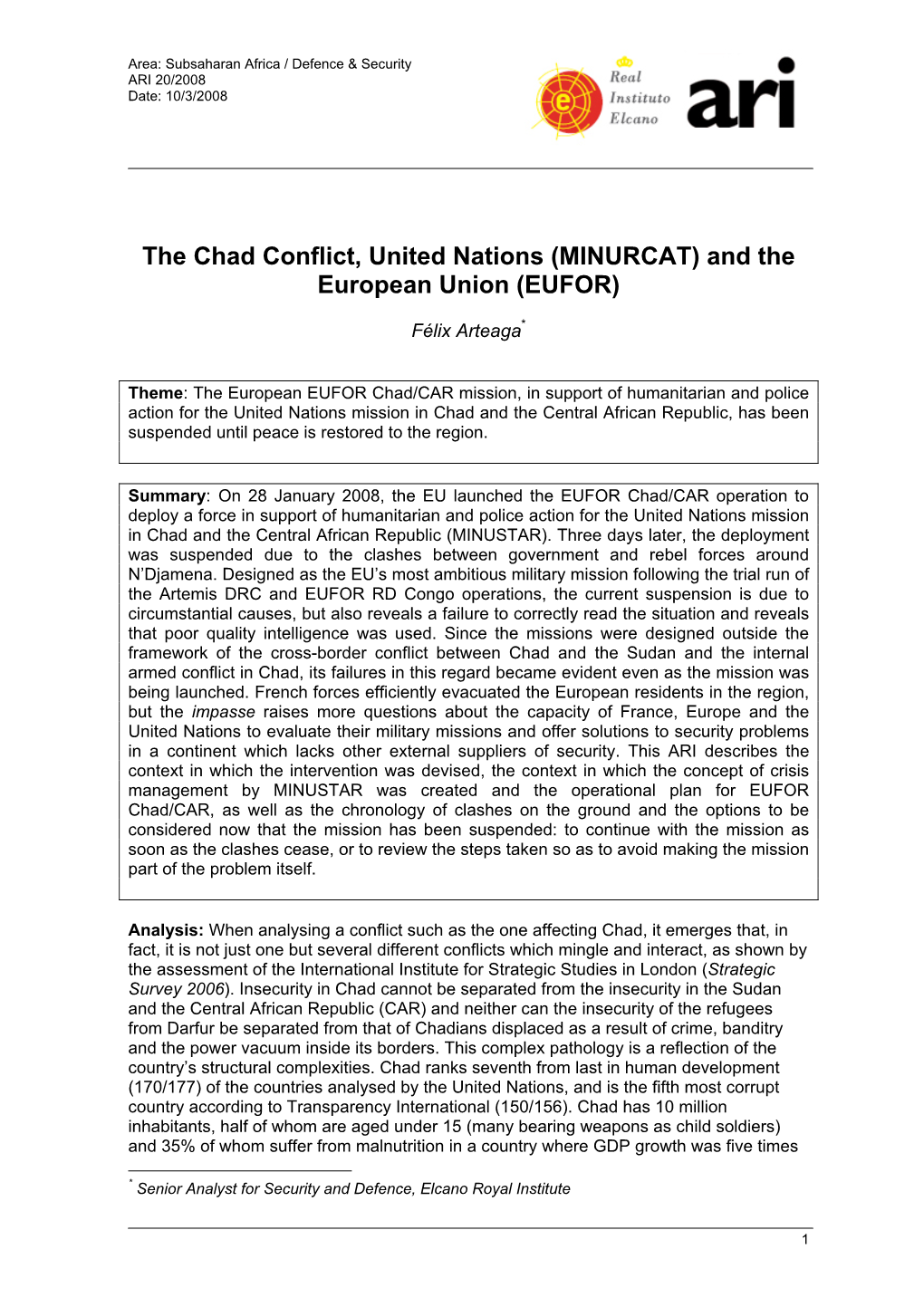 The Chad Conflict, United Nations (MINURCAT) and the European Union (EUFOR)