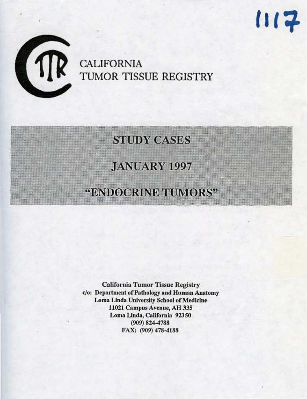 California Tumor Tissue Registry