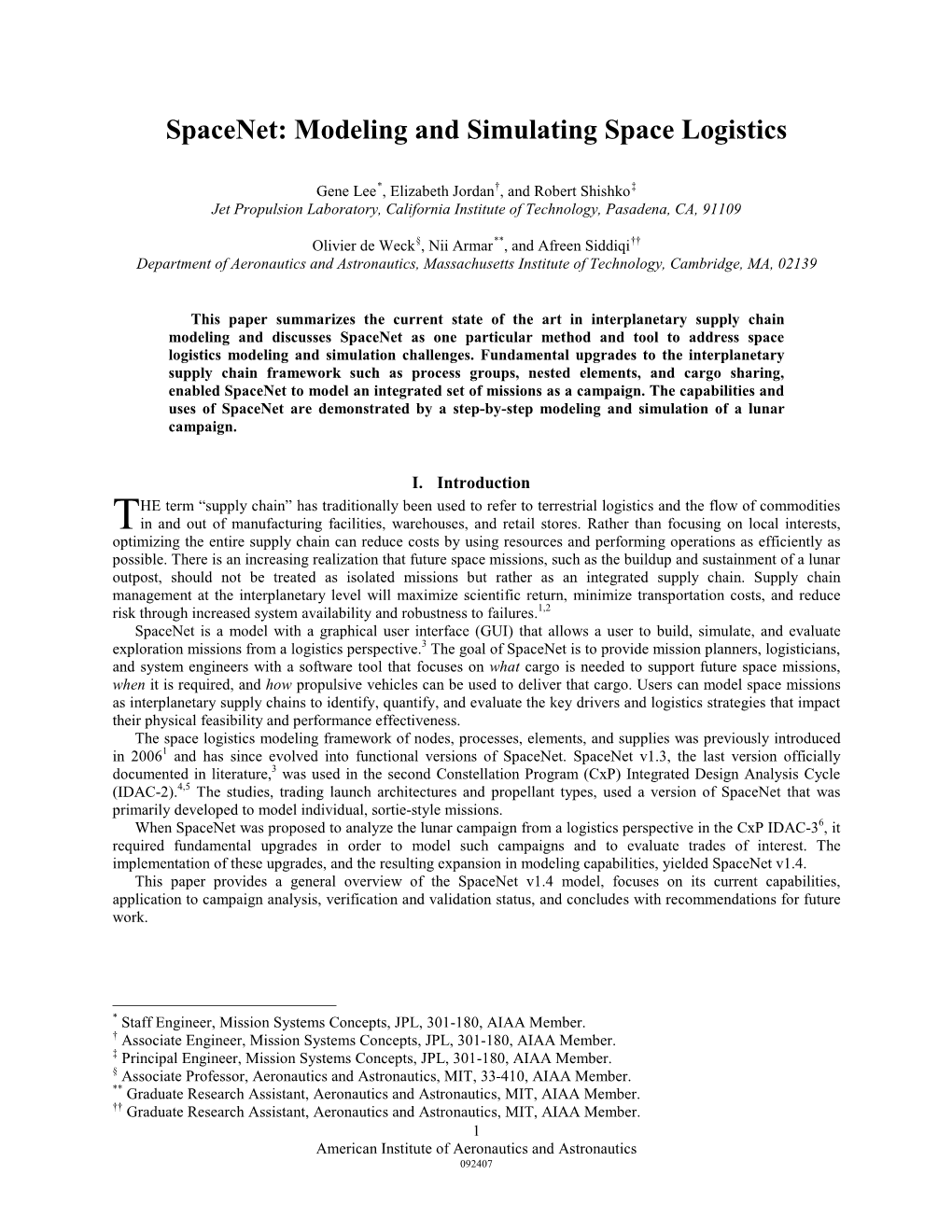 Spacenet: Modeling and Simulating Space Logistics