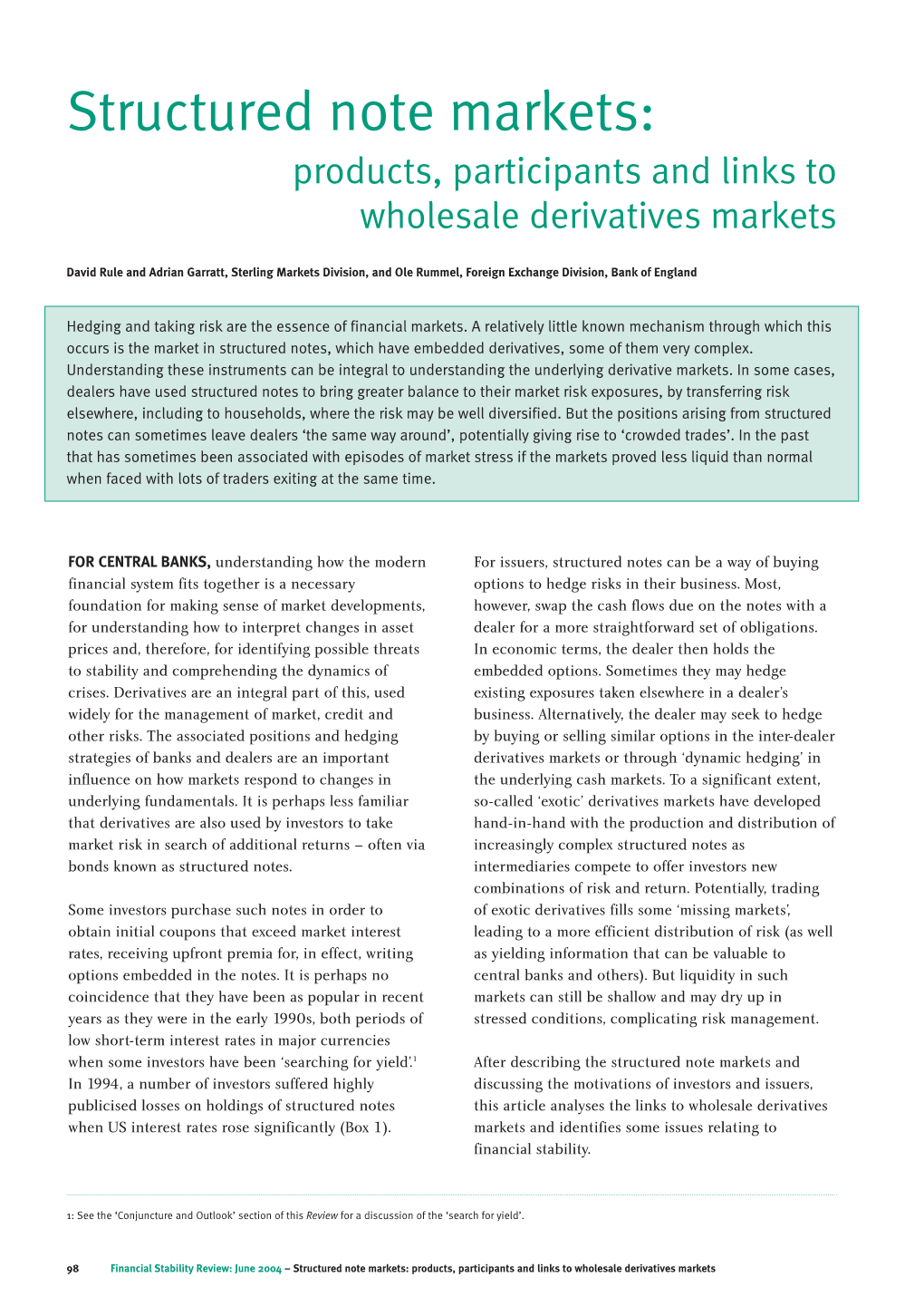 Structured Notes, Which Have Embedded Derivatives, Some of Them Very Complex