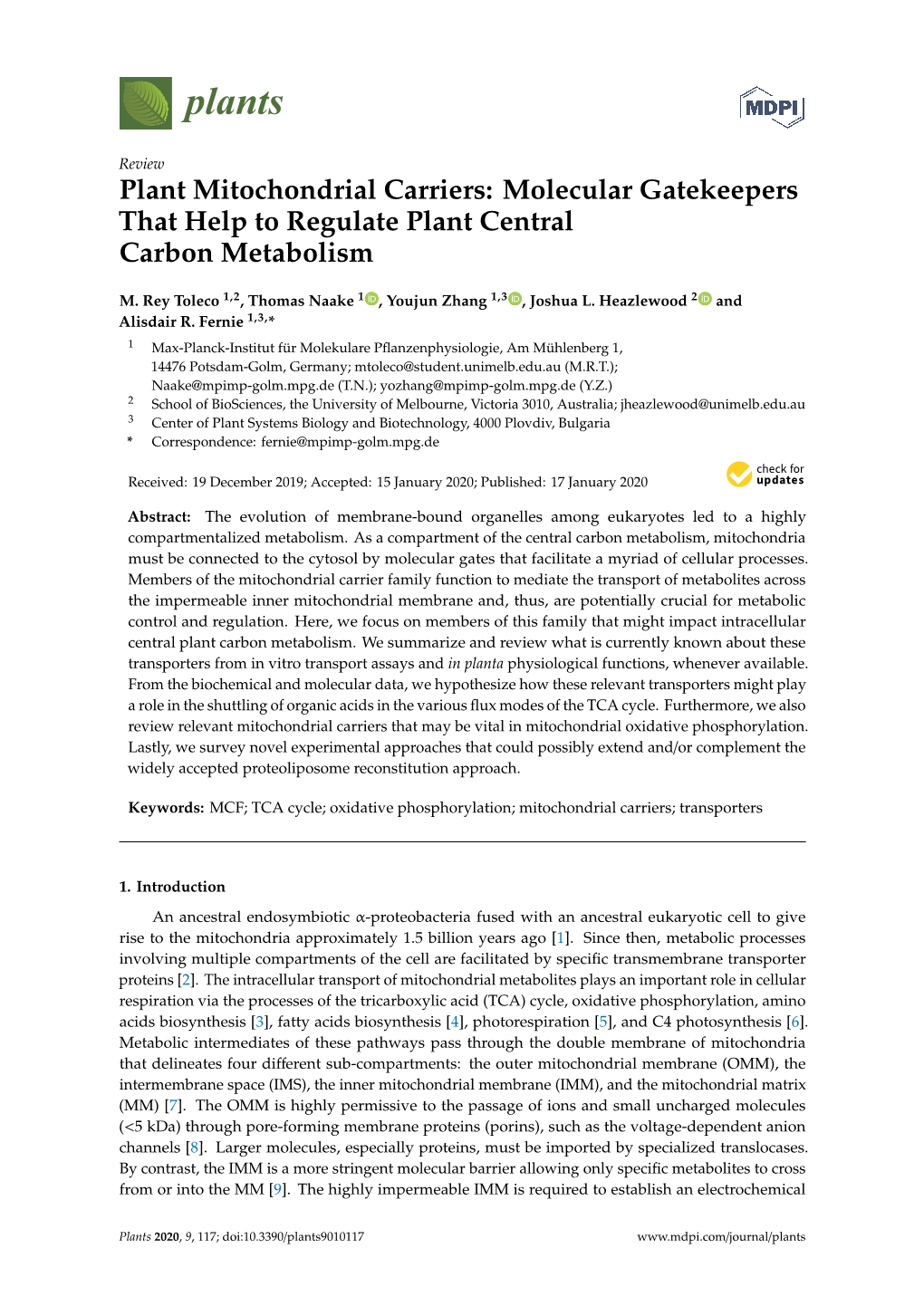 Plant Mitochondrial Carriers: Molecular Gatekeepers That Help to Regulate Plant Central Carbon Metabolism