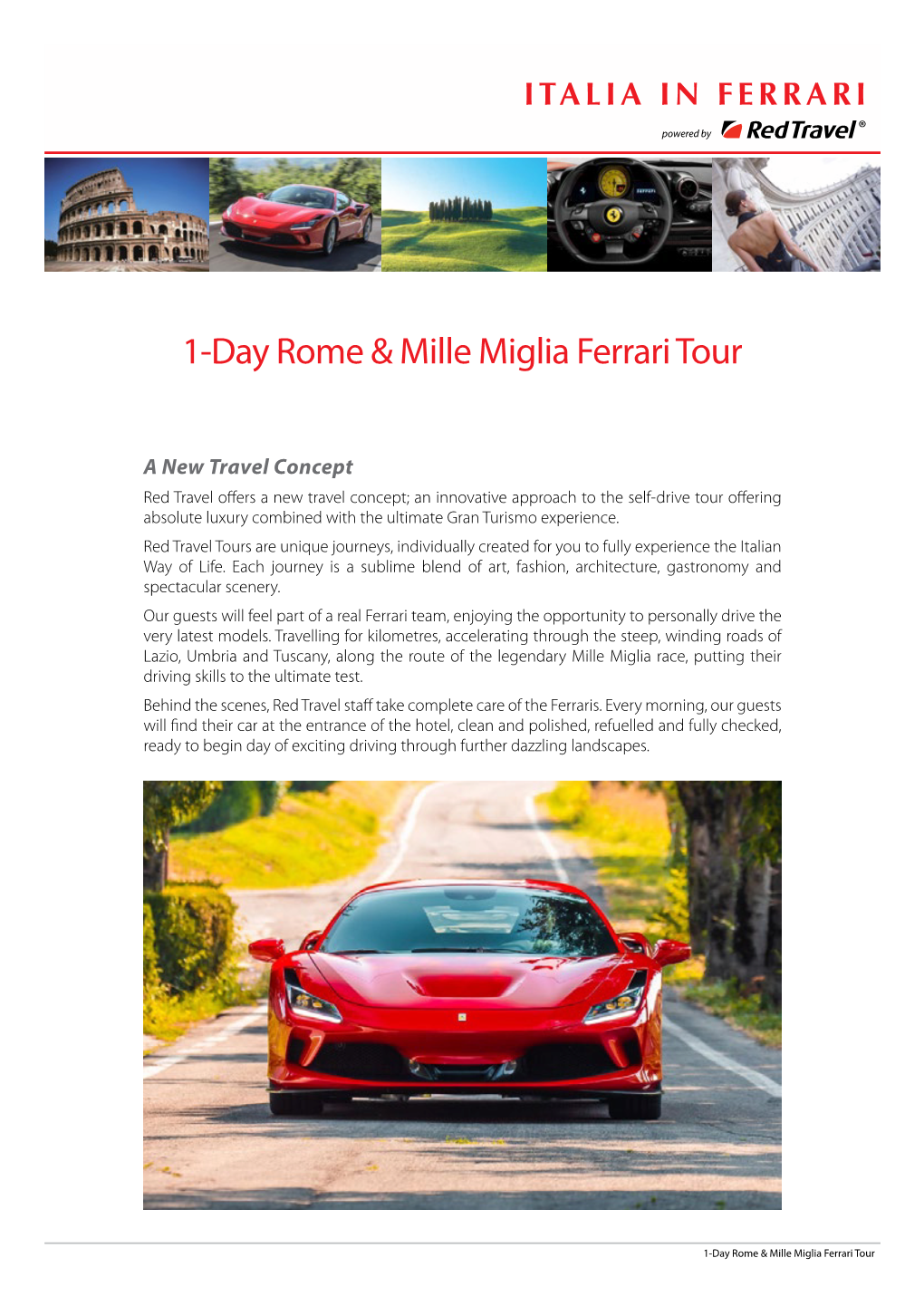 1-Day Rome & Mille Miglia Ferrari Tour