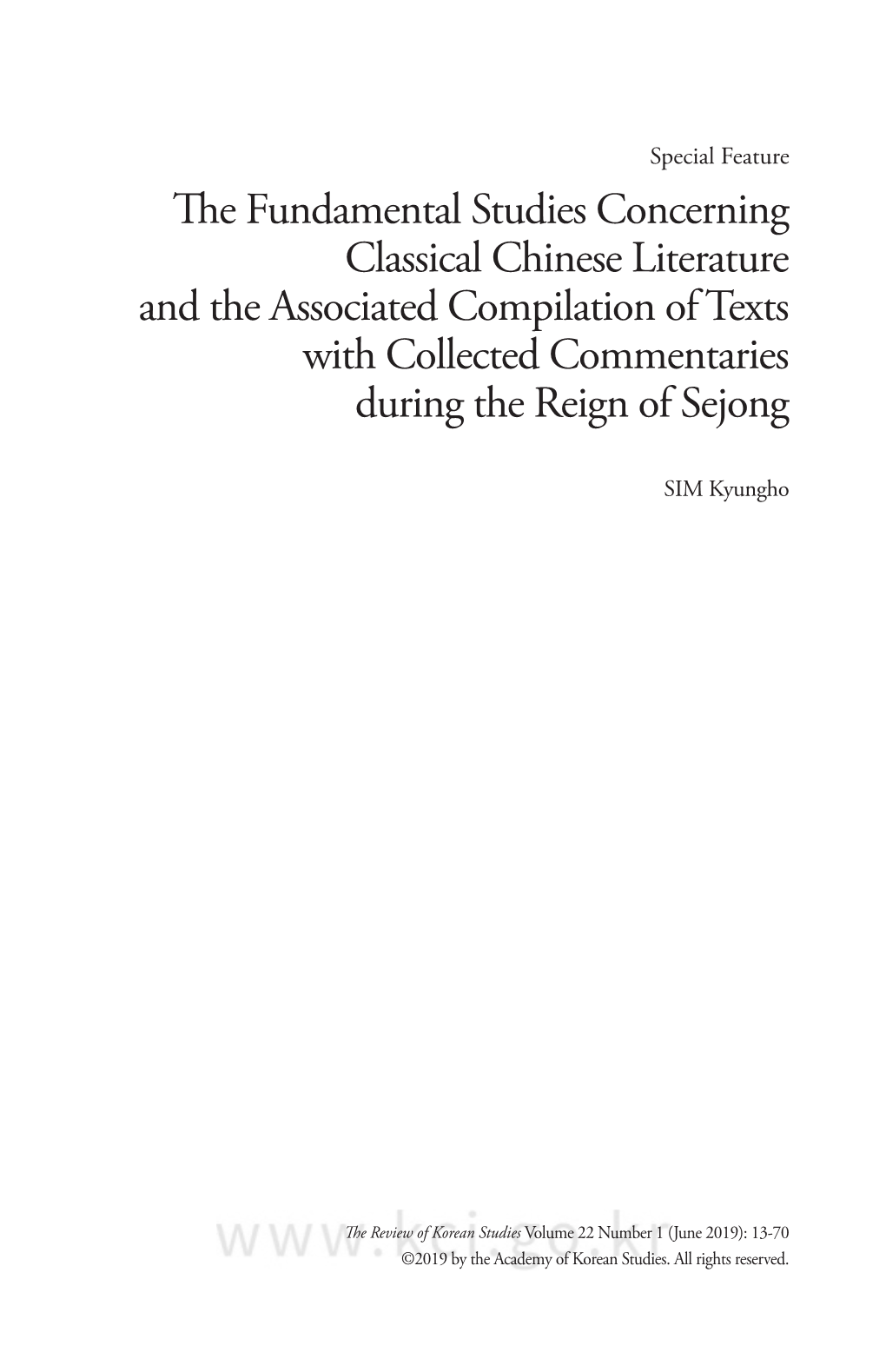 The Fundamental Studies Concerning Classical Chinese Literature and the Associated Compilation of Texts with Collected Commentaries During the Reign of Sejong