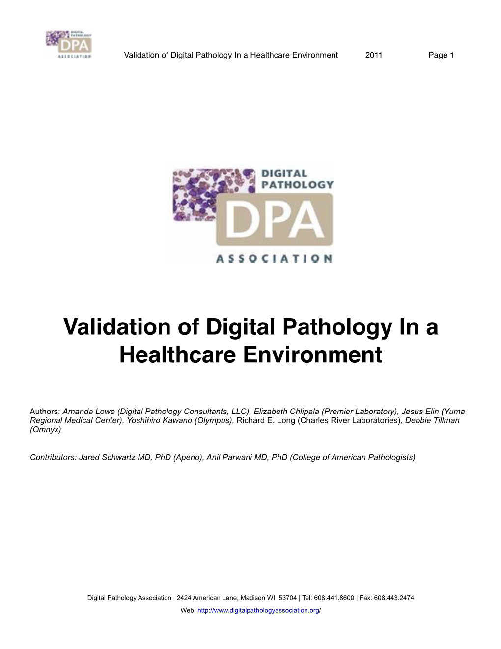 Validation of Digital Pathology in a Healthcare Environment 2011 Page 1