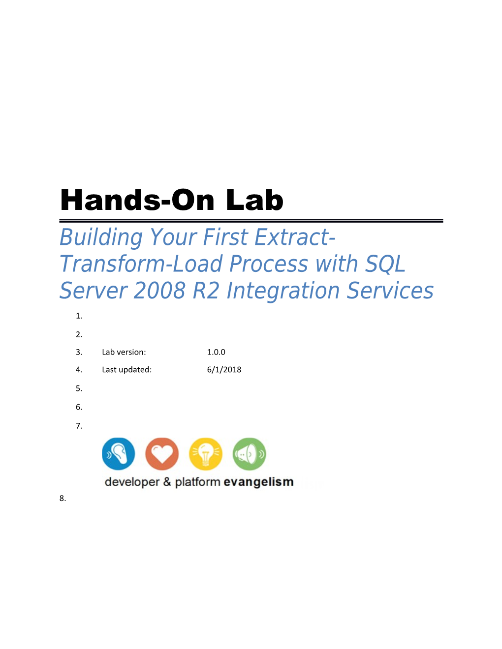 Hands on Lab: Building Your First Extract-Transform-Load Process with SQL Server 2008 R2