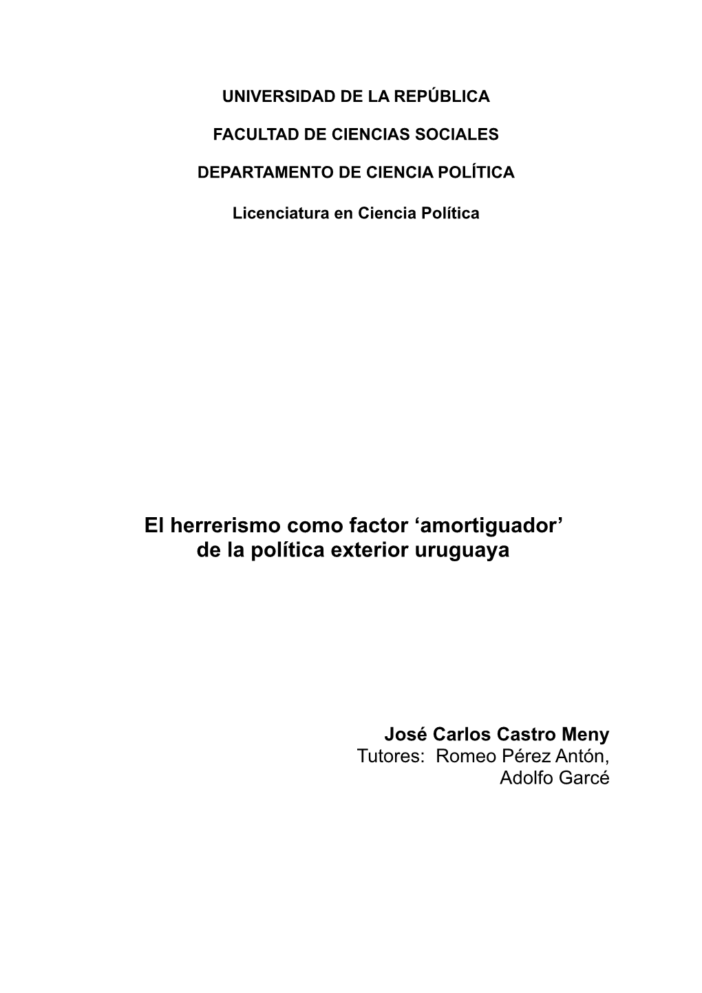 El Herrerismo Como Factor 'Amortiguador' De La Política Exterior