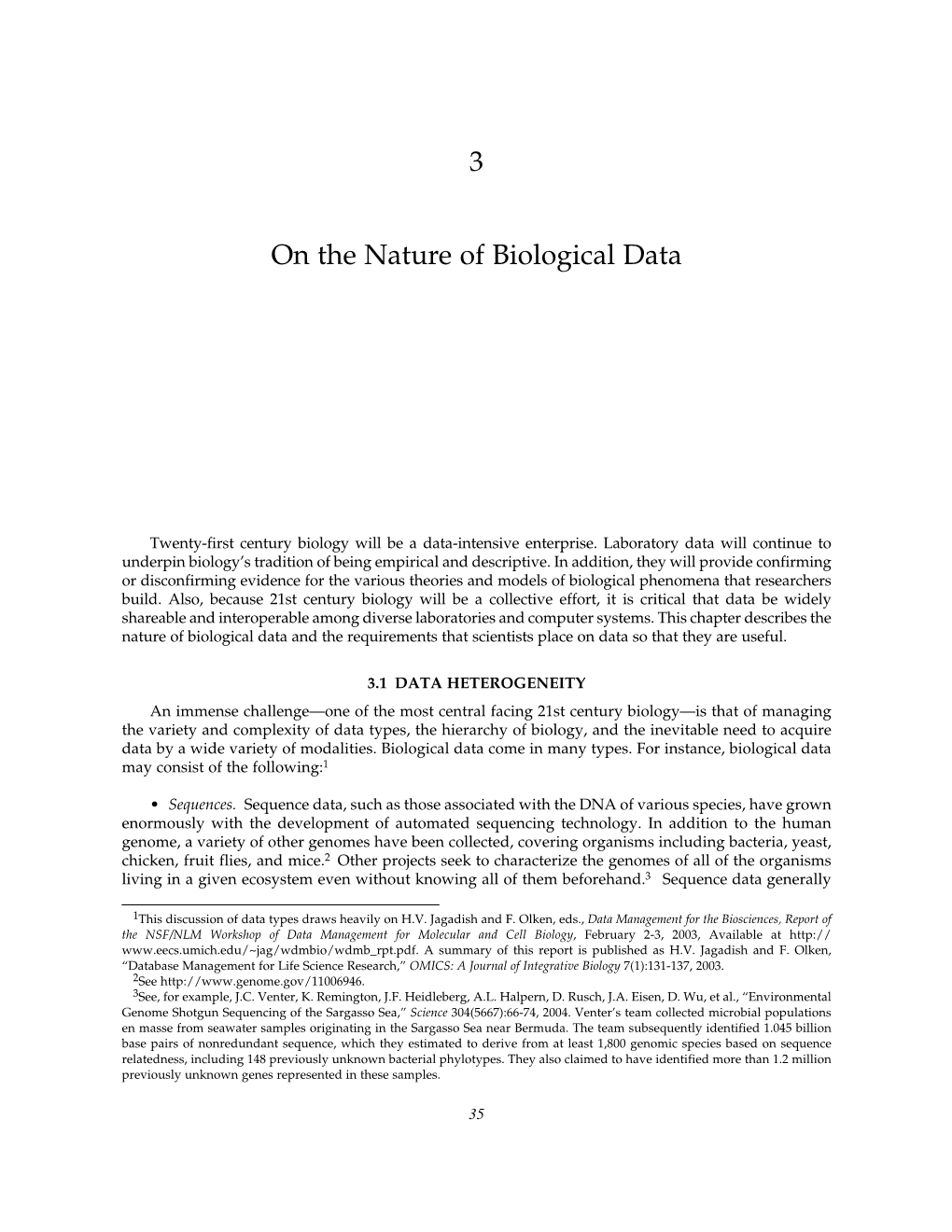 3 on the Nature of Biological Data