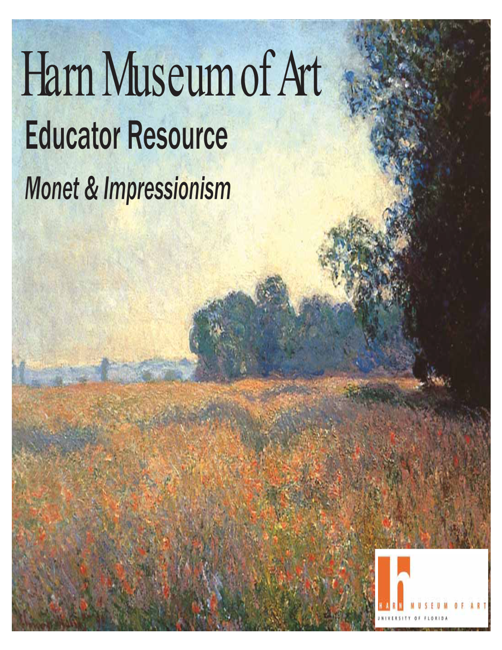 Monet and American Impressionism