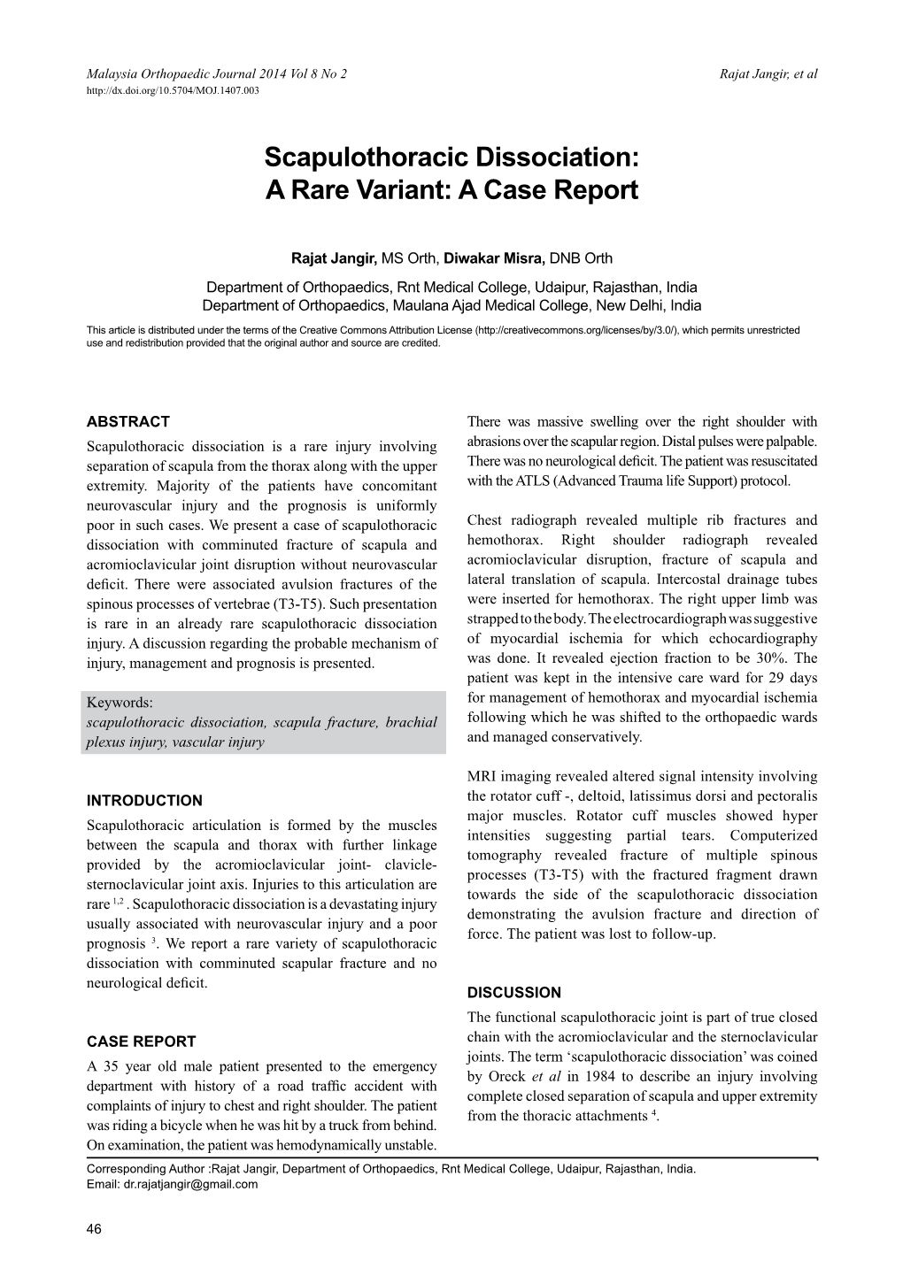 Scapulothoracic Dissociation:A Rare Variant: a Case Report