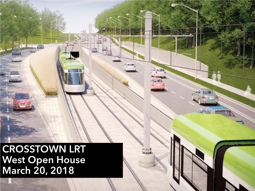 CROSSTOWN LRT West Open House March 20, 2018