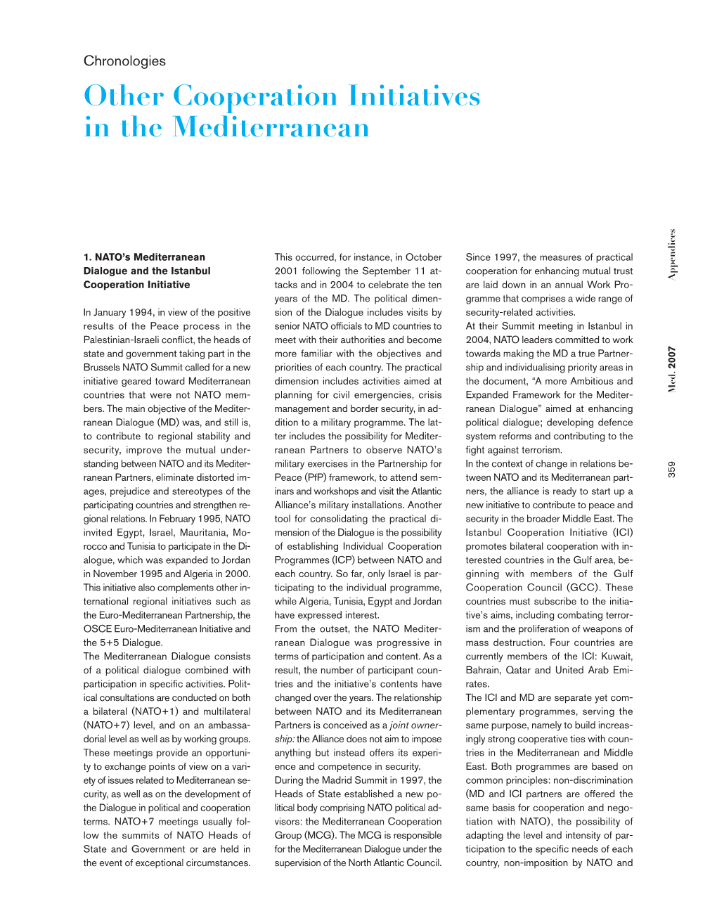 Other Co-Operation Initiatives in the Mediterranean