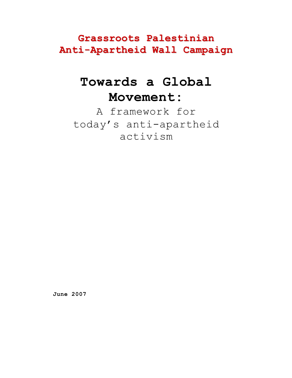 Towards a Global Movement: a Framework for Today’S Anti-Apartheid Activism