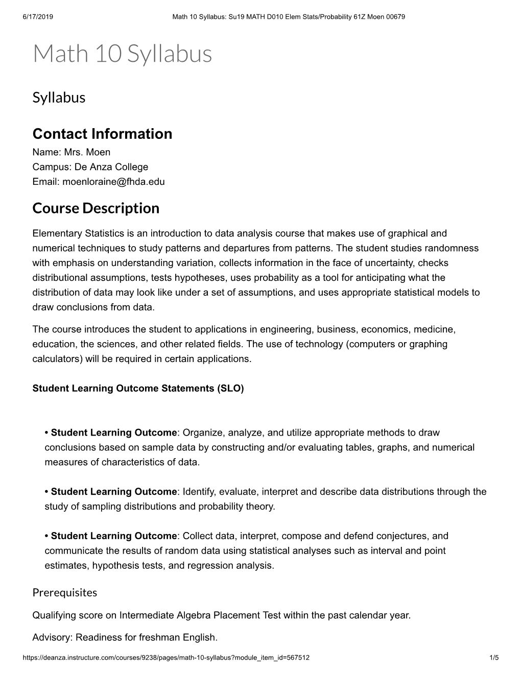 Math 10 Syllabus: Su19 MATH D010 Elem Stats/Probability 61Z Moen 00679 Math 10 Syllabus