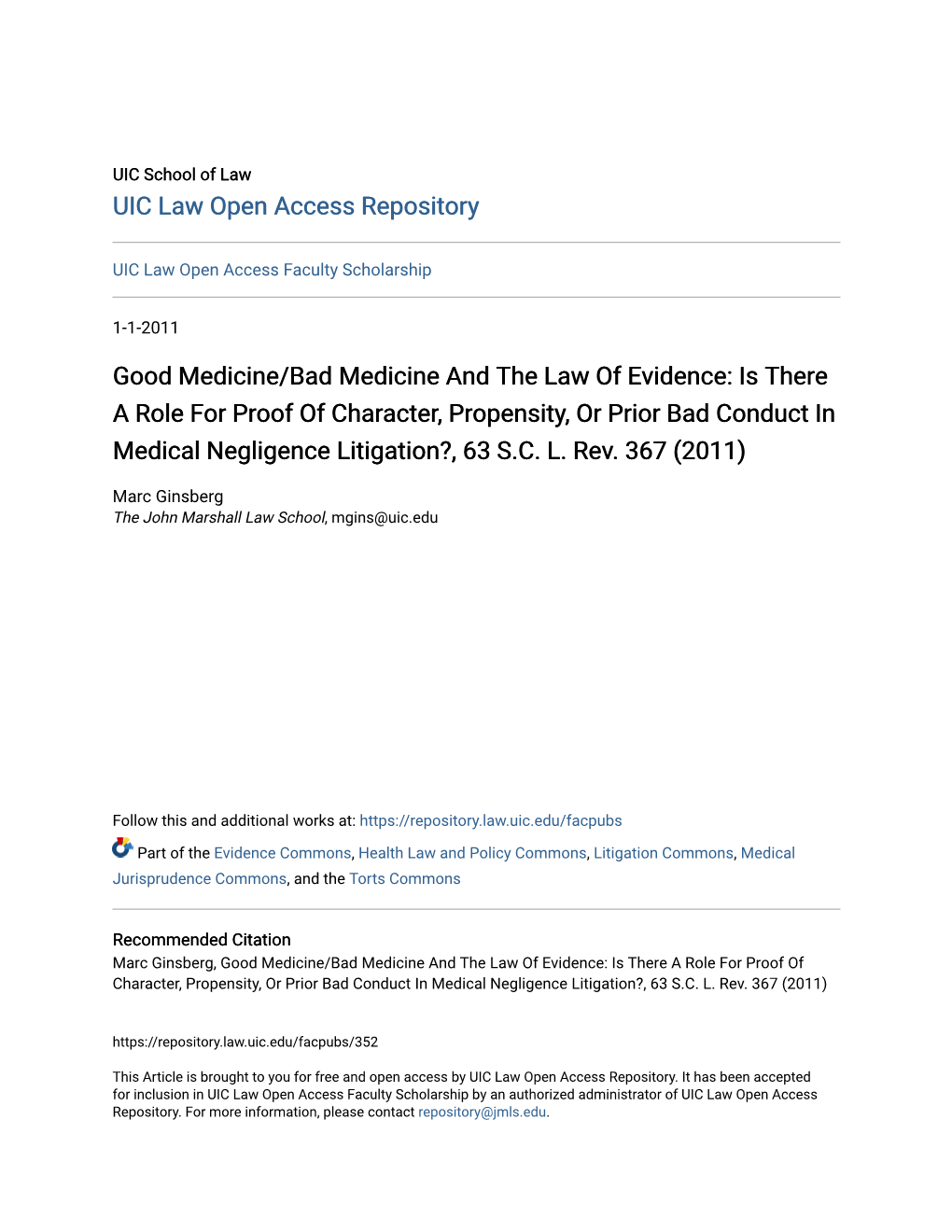 Is There a Role for Proof of Character, Propensity, Or Prior Bad Conduct in Medical Negligence Litigation?, 63 S.C