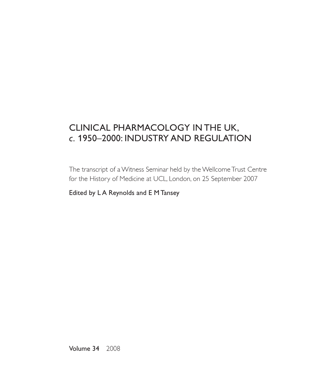 Clinical Pharmacology in the UK, C. 1950–2000: Industry and Regulation