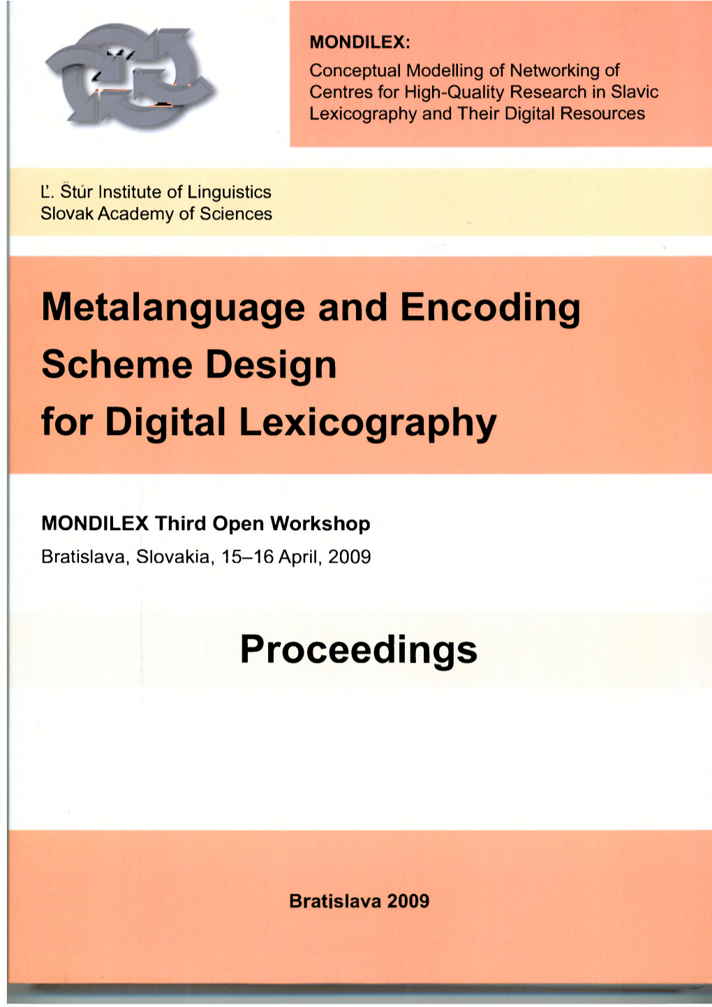 Metalanguage and Encoding Scheme Design for Digital Lexicography