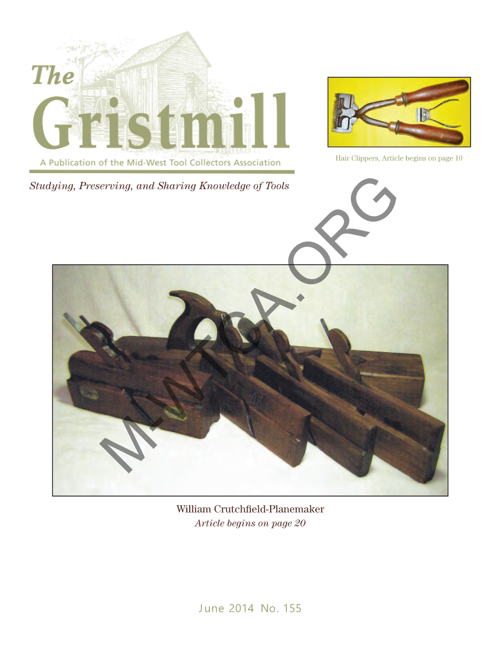 June 2014 No. 155 Features the Gristmill Index Hair Clippers