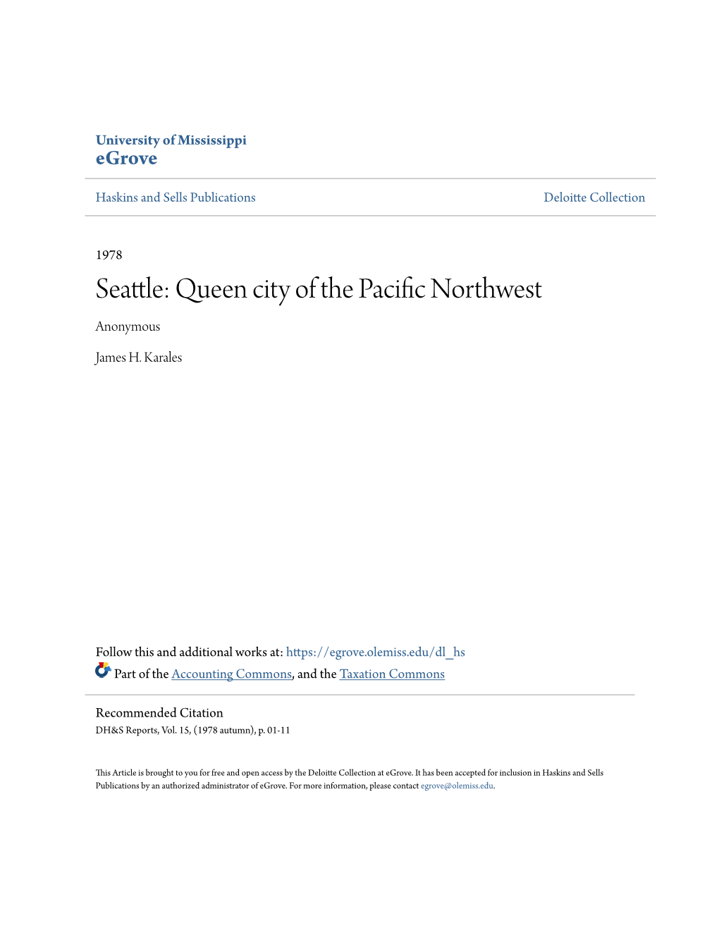 Seattle: Queen City of the Pacific Orn Thwest Anonymous