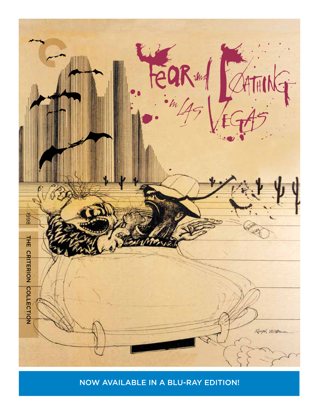Now AVAILABLE in a BLU-RAY Edition! the CRITERION COLLECTION PRESENTS Fear and Loathing in Las Vegas
