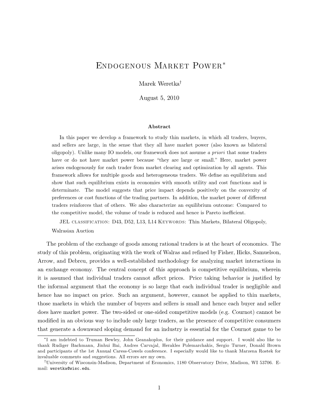 Endogenous Market Power"
