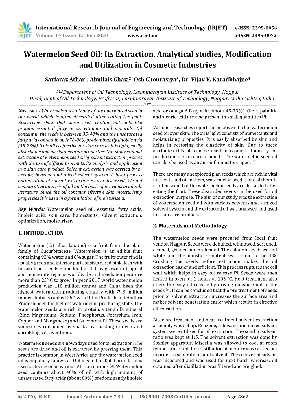 Watermelon Seed Oil: Its Extraction, Analytical Studies, Modification and Utilization in Cosmetic Industries