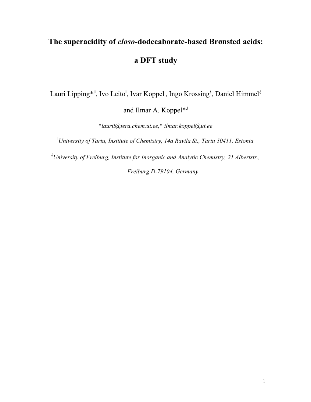 The Effects of Some Substituents to the Acidity of Monocarba-Closo-Dodecaborates: DFT Study