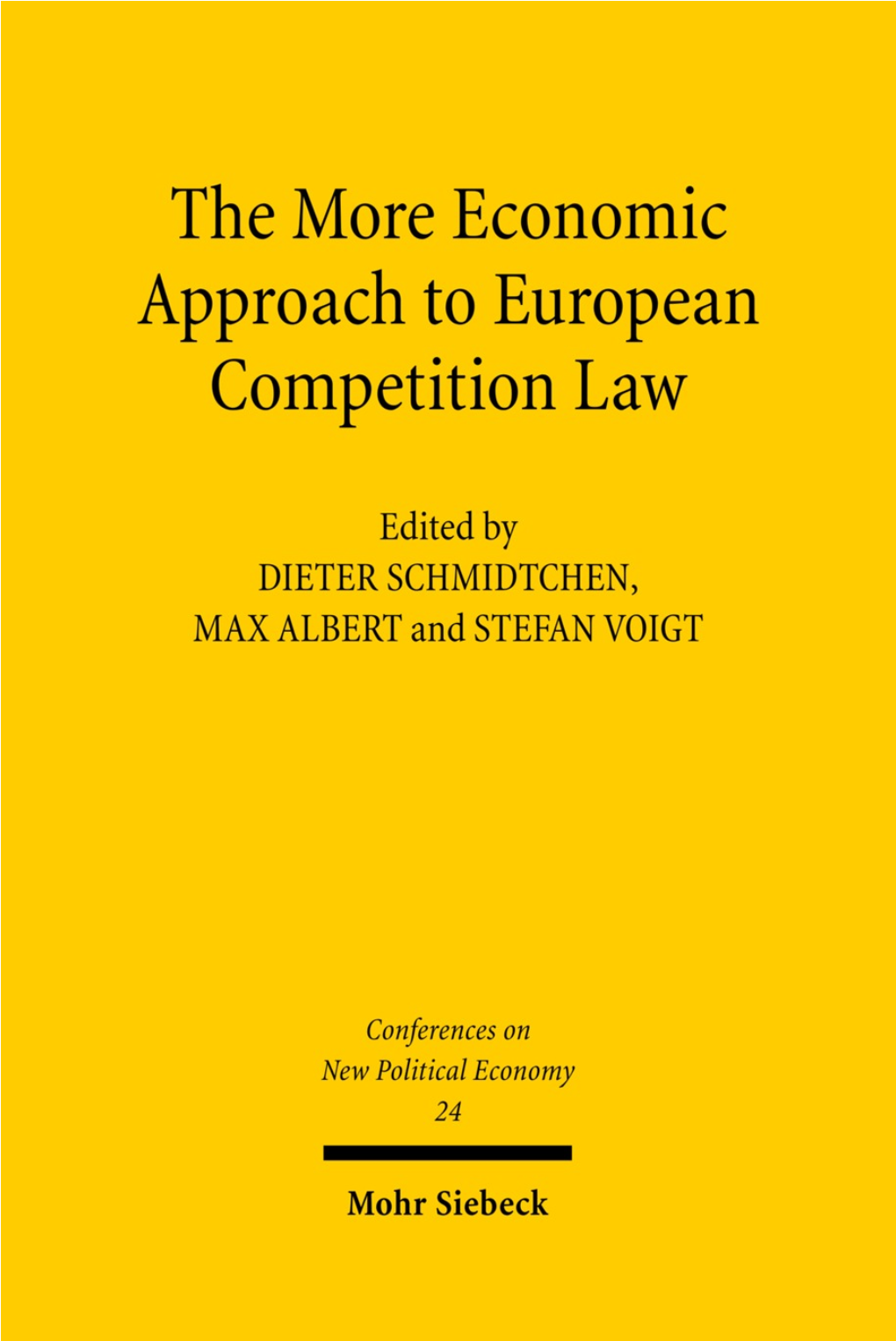 The More Economic Approach to European Competition Law