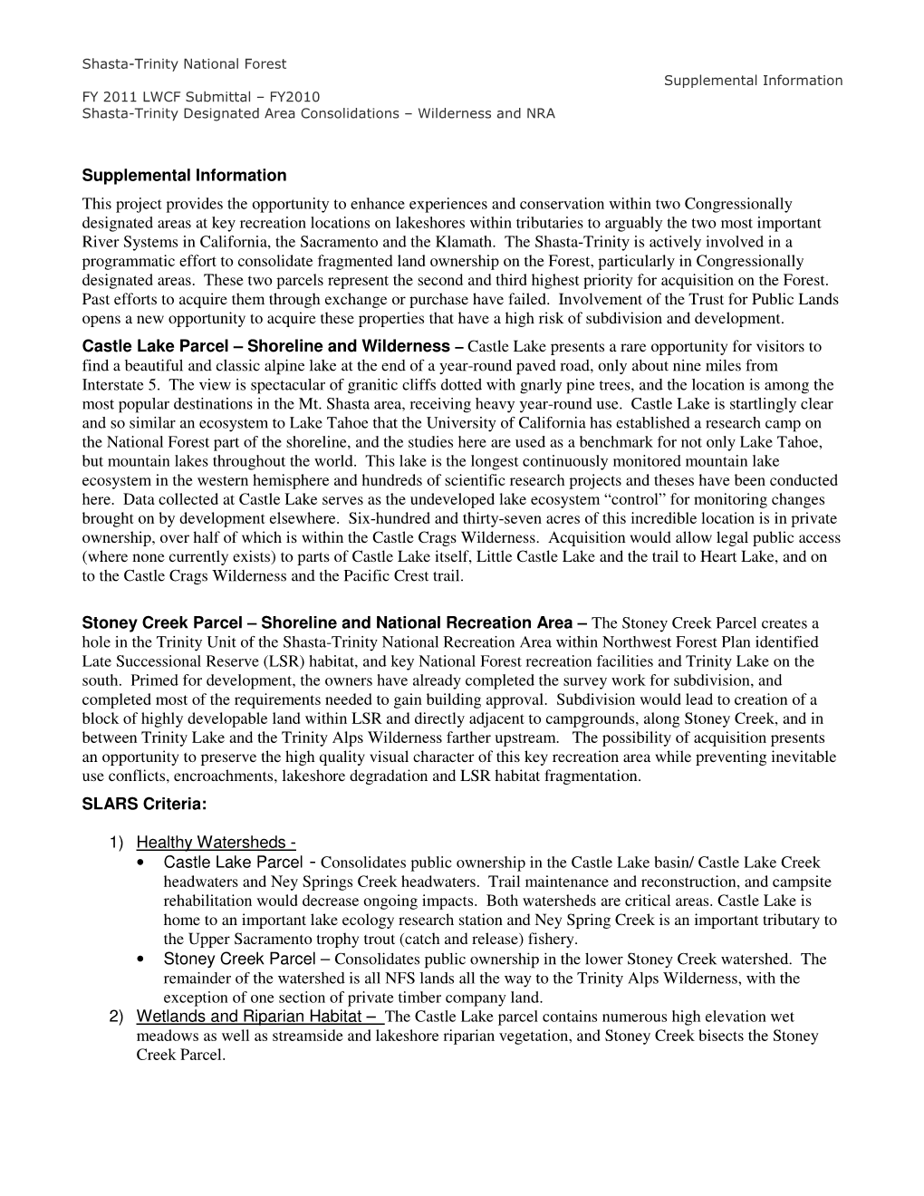 Supplemental Information This Project Provides the Opportunity to Enhance Experiences and Conservation Within Two Congressionall