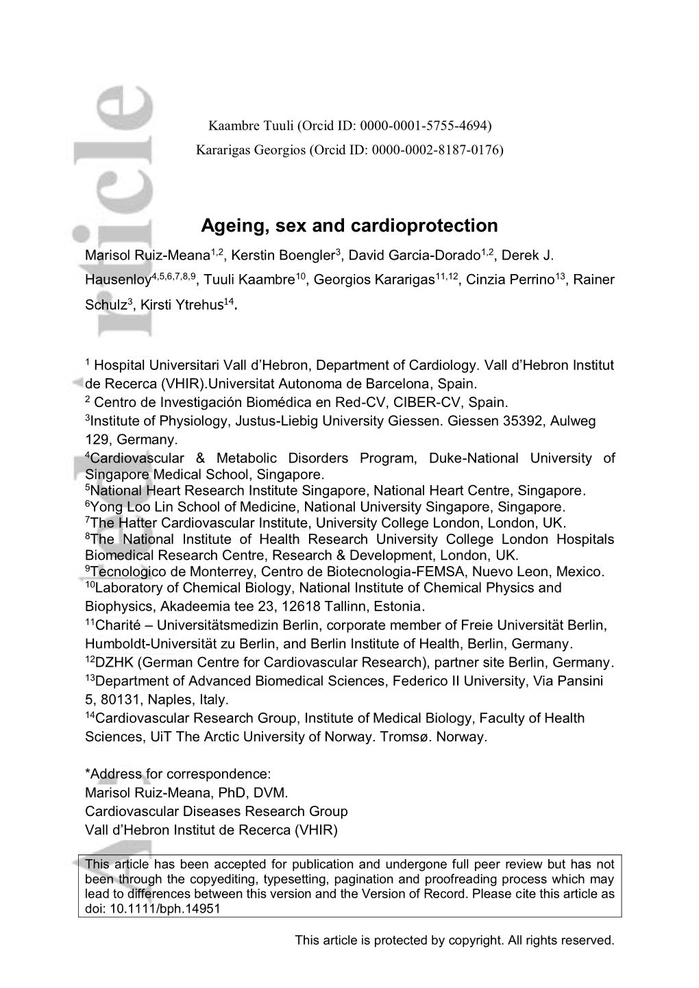 Ageing, Sex and Cardioprotection Marisol Ruiz-Meana1,2, Kerstin Boengler3, David Garcia-Dorado1,2, Derek J