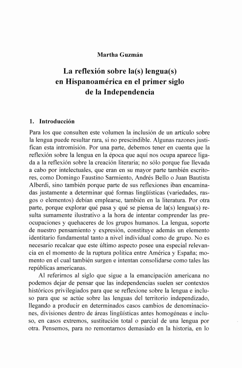 Lengua(S) En Hispanoamérica En El Primer Siglo De La Independencia