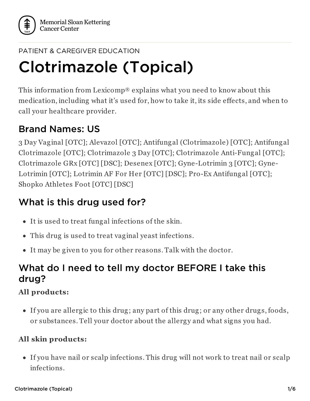 Clotrimazole (Topical) | Memorial Sloan Kettering Cancer Center