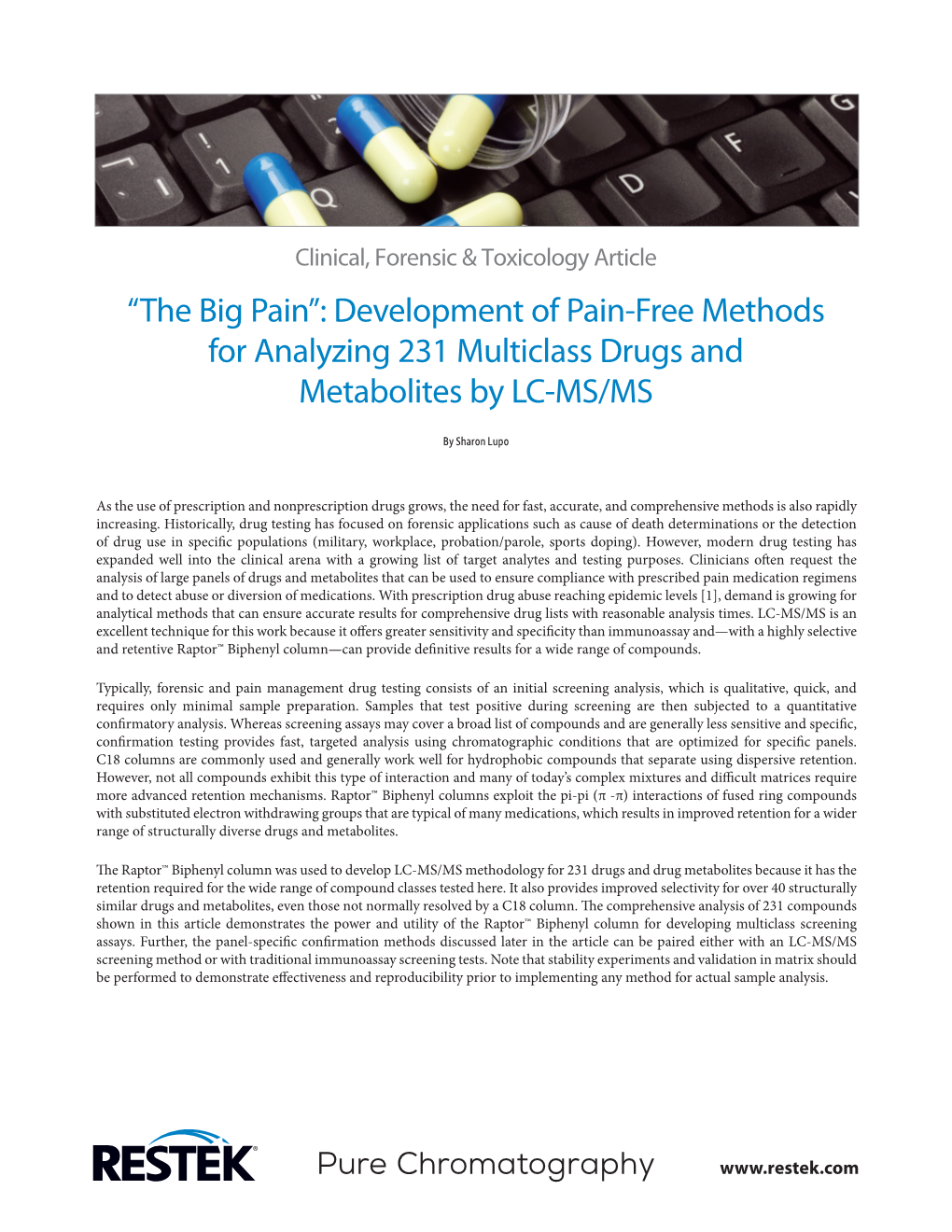 Development of Pain-Free Methods for Analyzing 231 Multiclass Drugs and Metabolites by LC-MS/MS