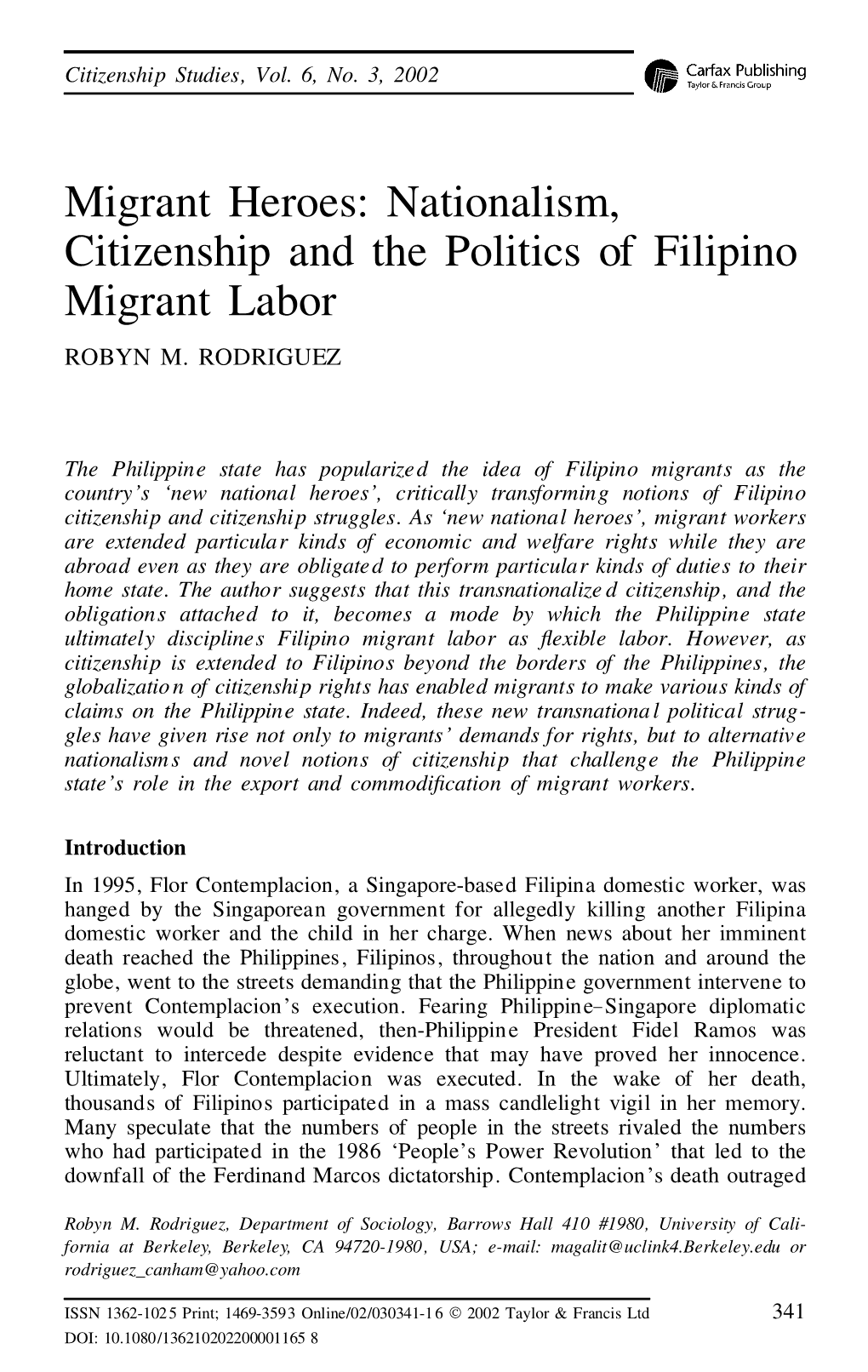 Nationalism, Citizenship and the Politics of Filipino Migrant Labor ROBYN M