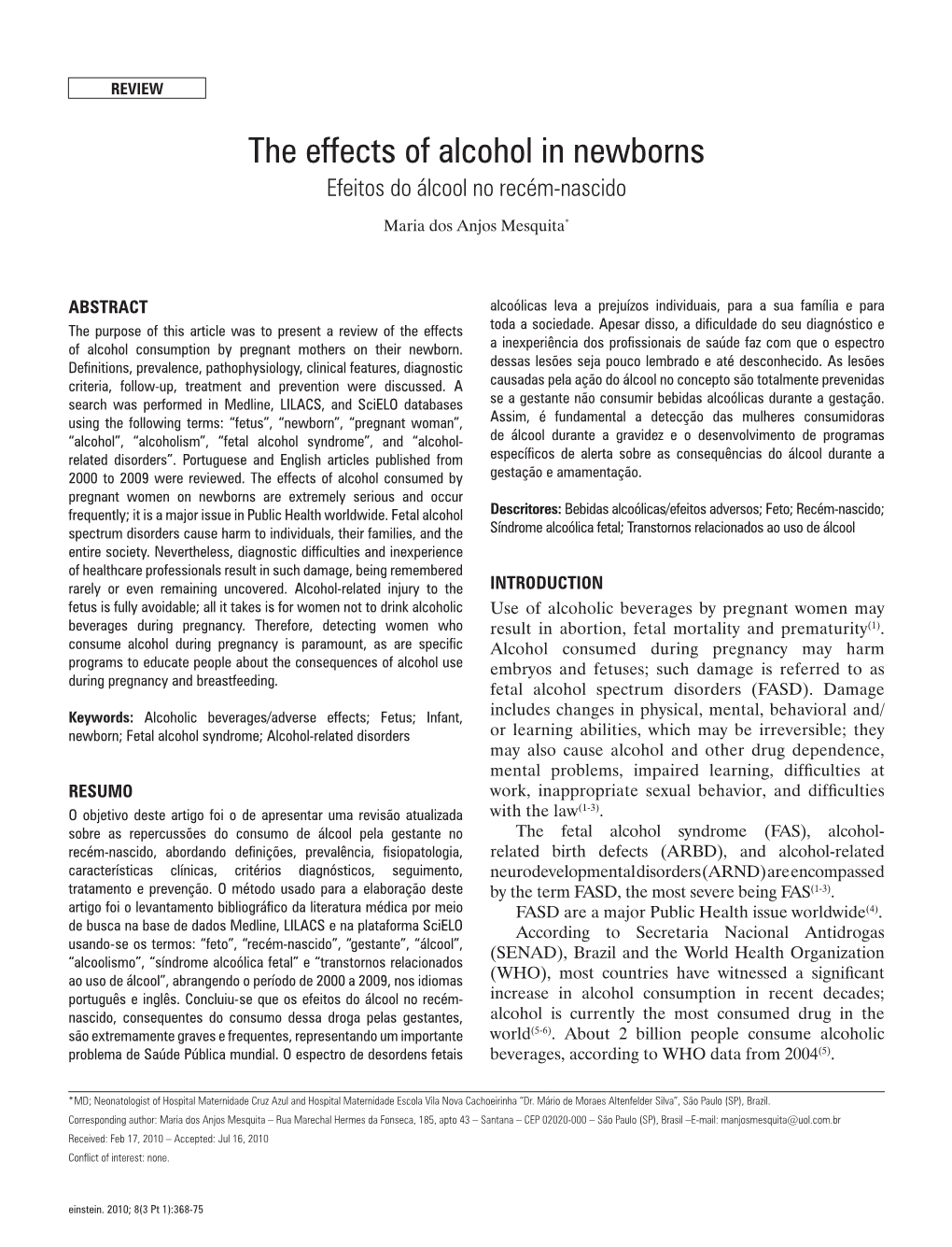 The Effects of Alcohol in Newborns Efeitos Do Álcool No Recém-Nascido