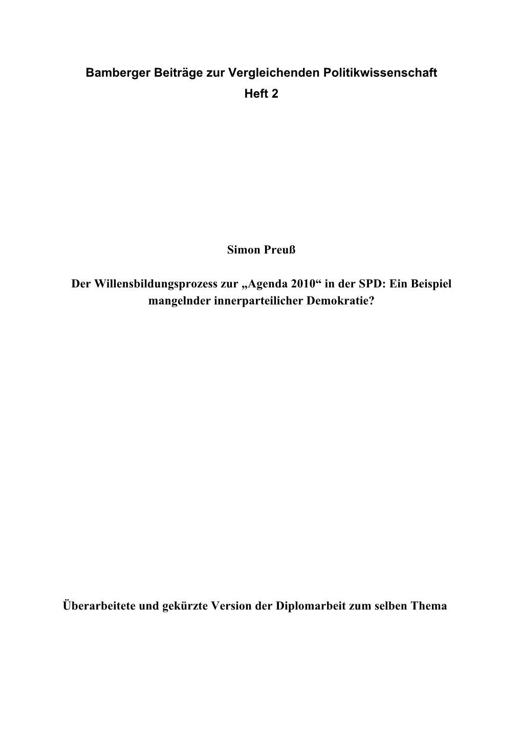 Agenda 2010“ in Der SPD: Ein Beispiel Mangelnder Innerparteilicher Demokratie?