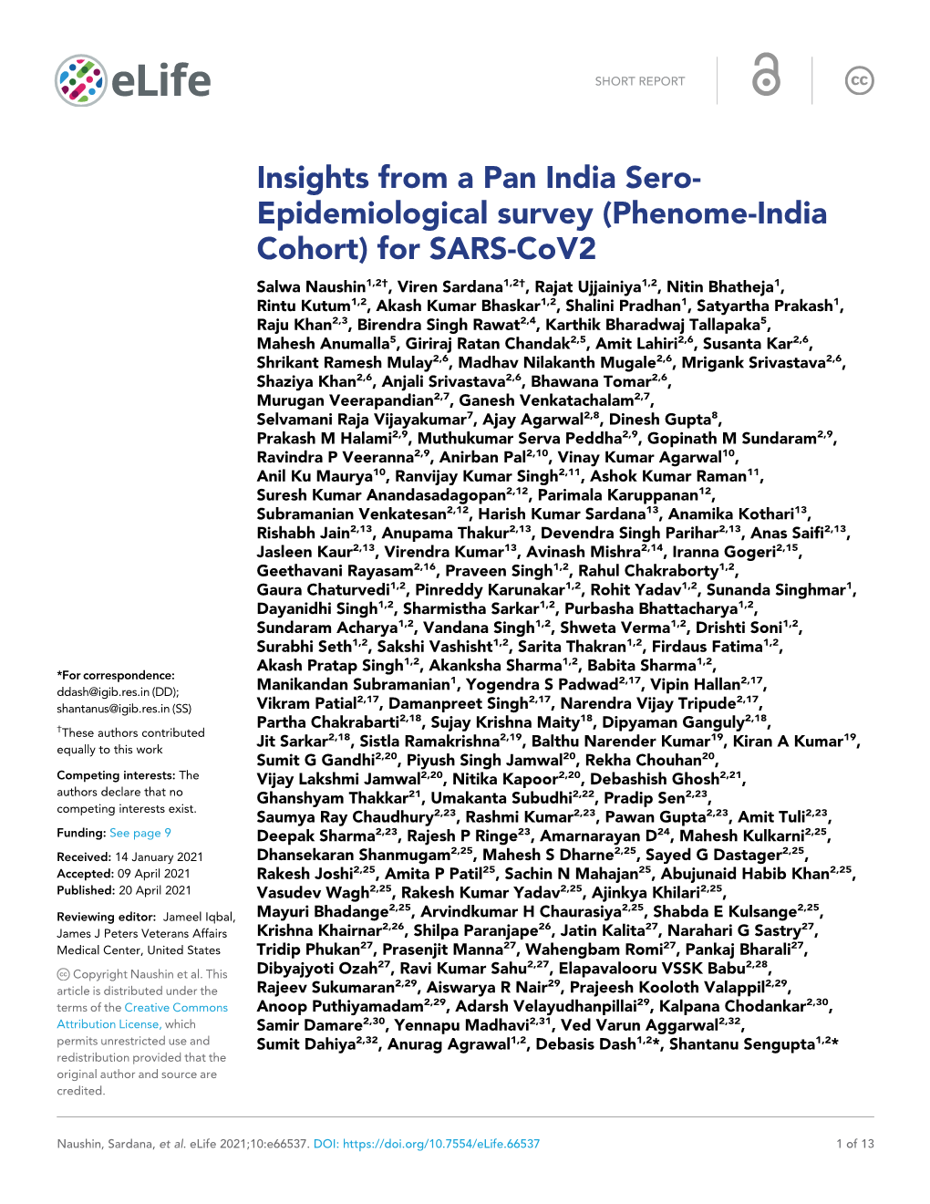 Insights from a Pan India Sero- Epidemiological Survey
