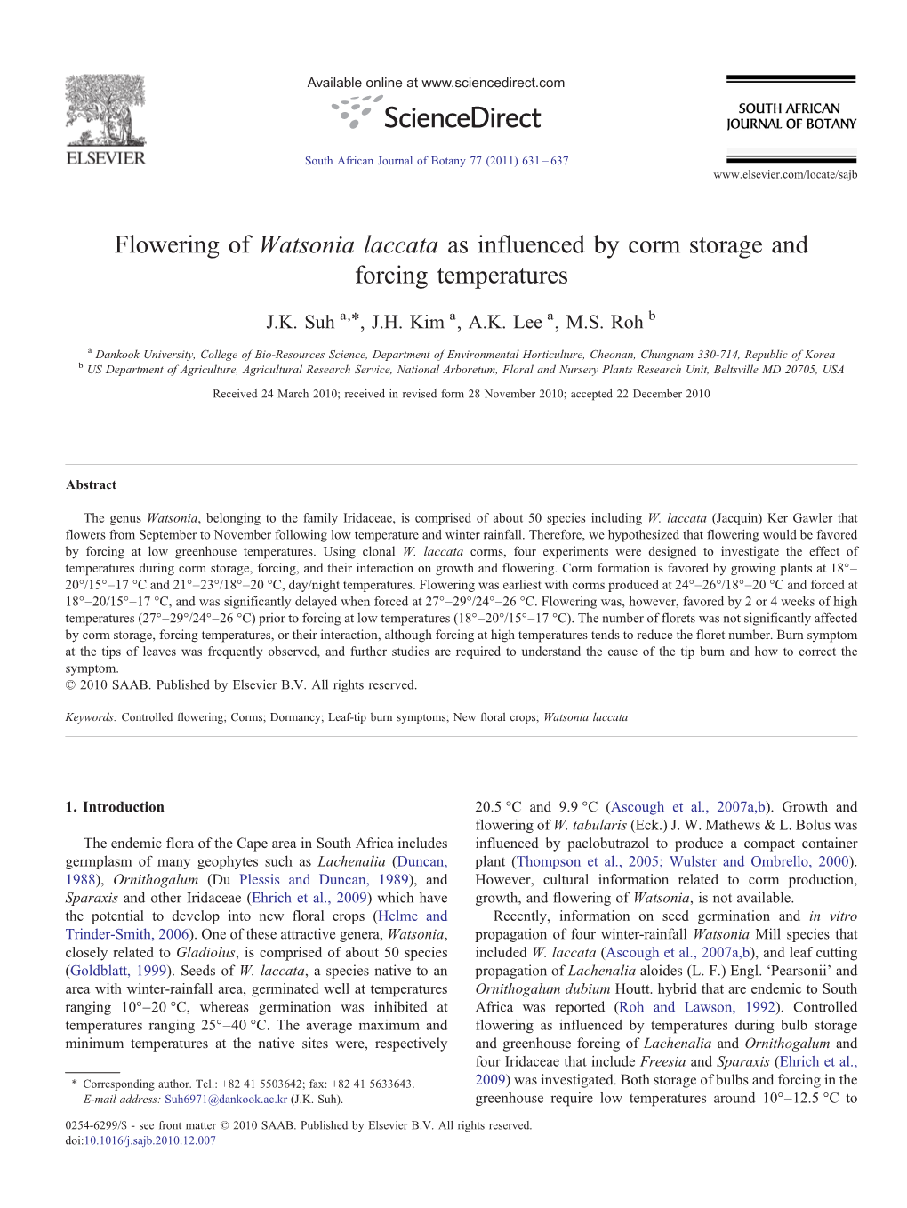 Flowering of Watsonia Laccata As Influenced by Corm Storage and Forcing Temperatures ⁎ J.K