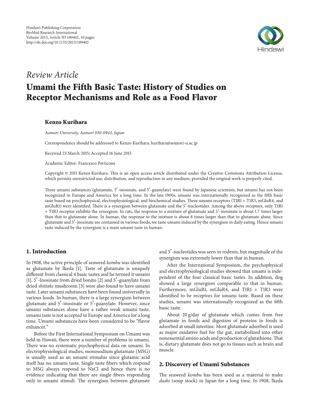 Review Article Umami the Fifth Basic Taste: History of Studies on Receptor Mechanisms and Role As a Food Flavor