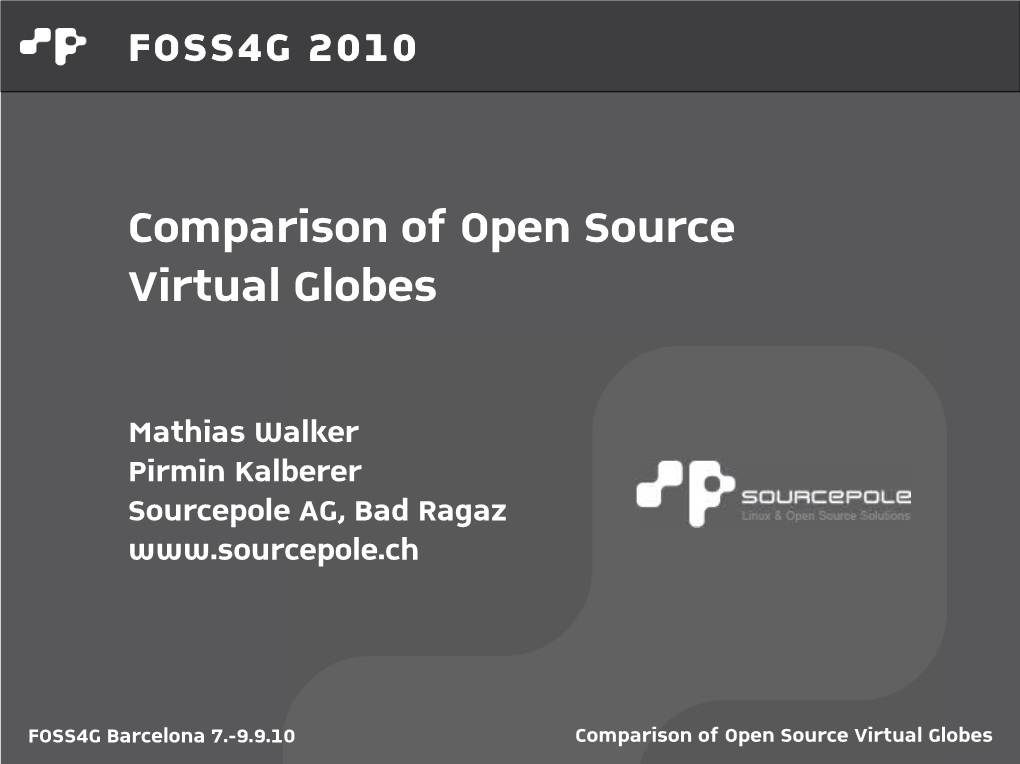 Comparison of Open Source Virtual Globes