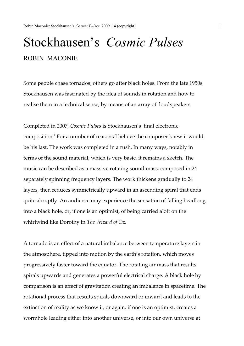 Stockhausen's Cosmic Pulses