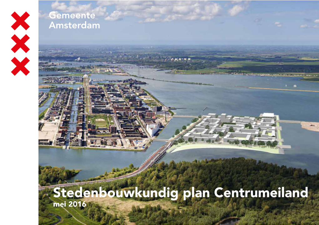 Stedenbouwkundig Plan Centrumeiland Mei 2016