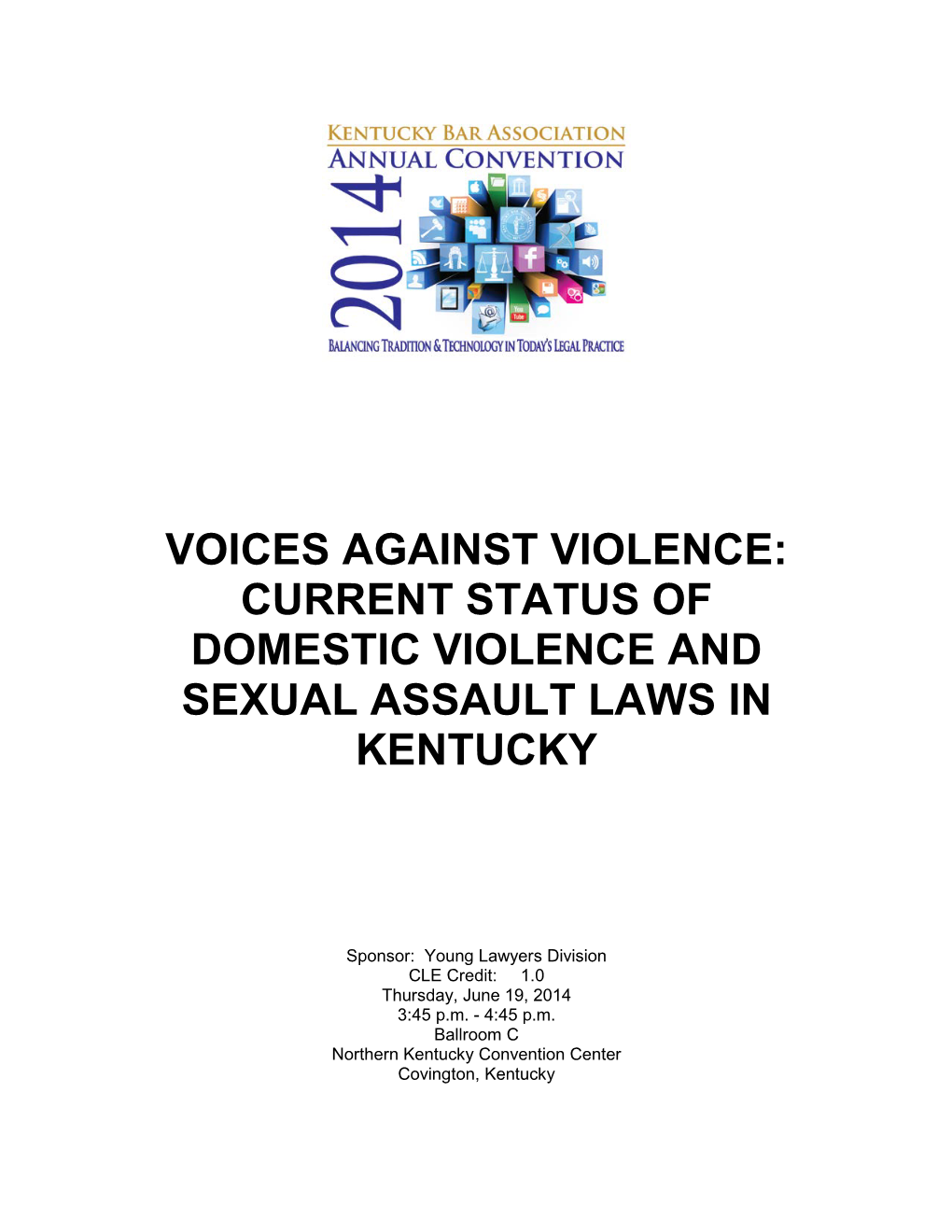 Current Status of Domestic Violence & Sexual Assualt Laws Ky