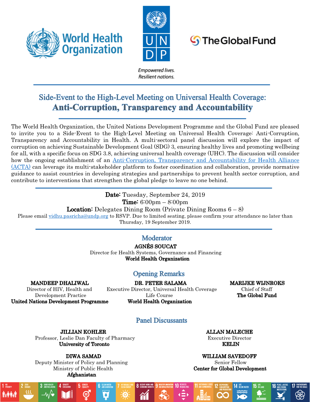 Tuesday, September 24, 2019 Time: 6:00Pm – 8:00Pm Location: Delegates Dining Room (Private Dining Rooms 6 – 8) Please Email Vidhu.Pasricha@Undp.Org to RSVP