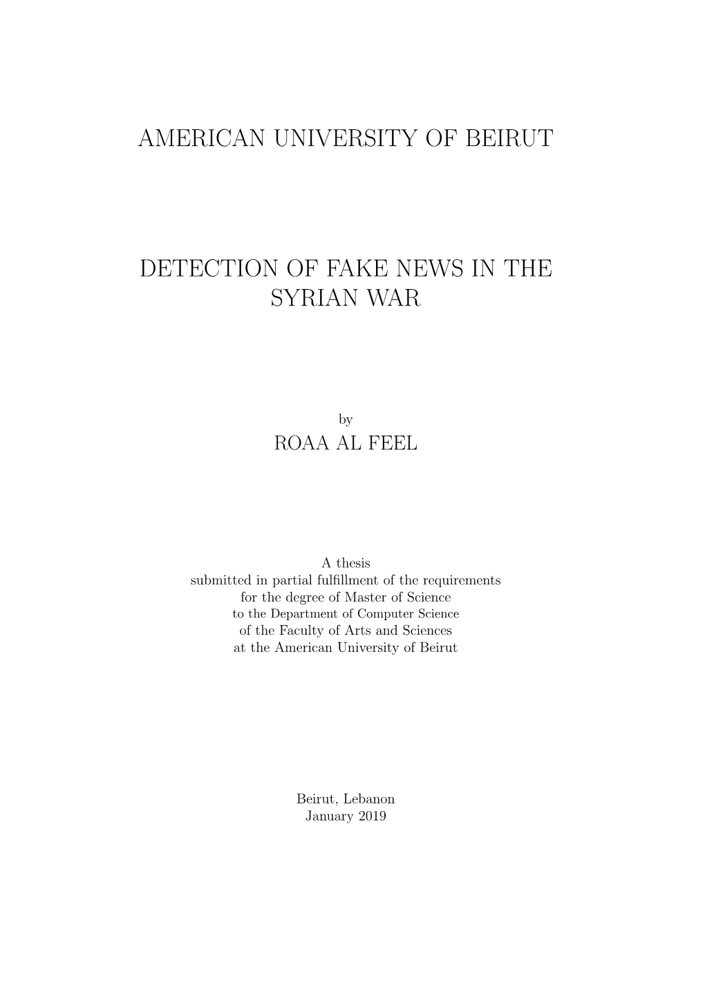 American University of Beirut Detection of Fake News in the Syrian