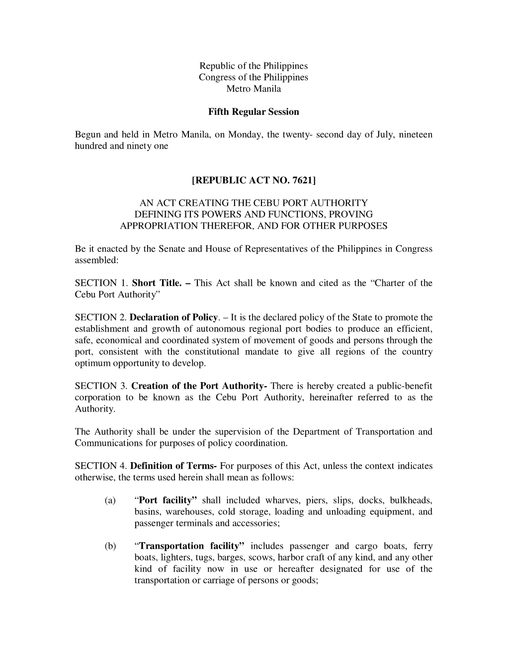 Republic Act No. 7621]