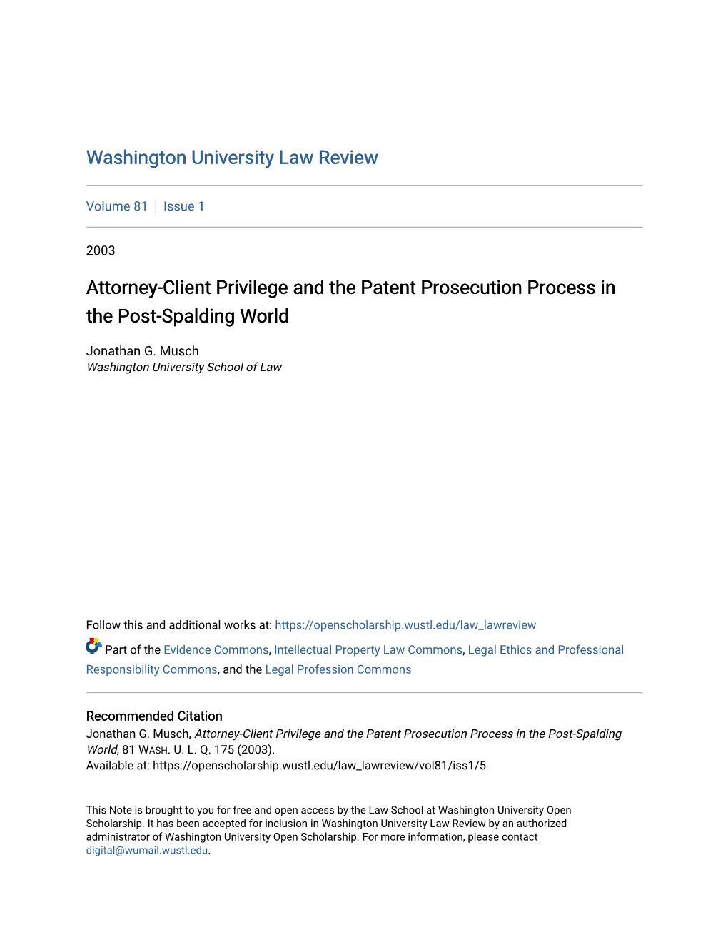 Attorney-Client Privilege and the Patent Prosecution Process in the Post-Spalding World