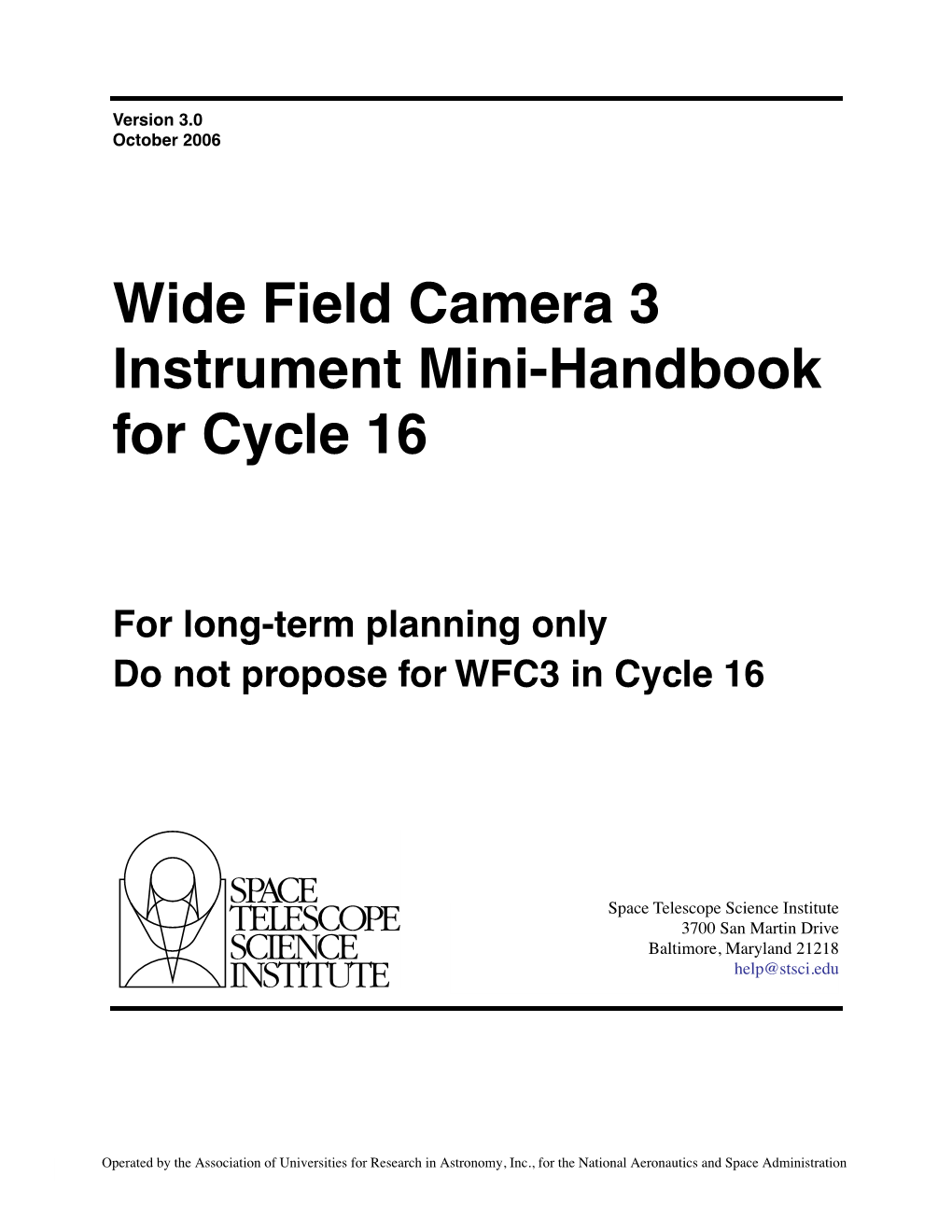 Wide Field Camera 3 Instrument Mini-Handbook for Cycle 16