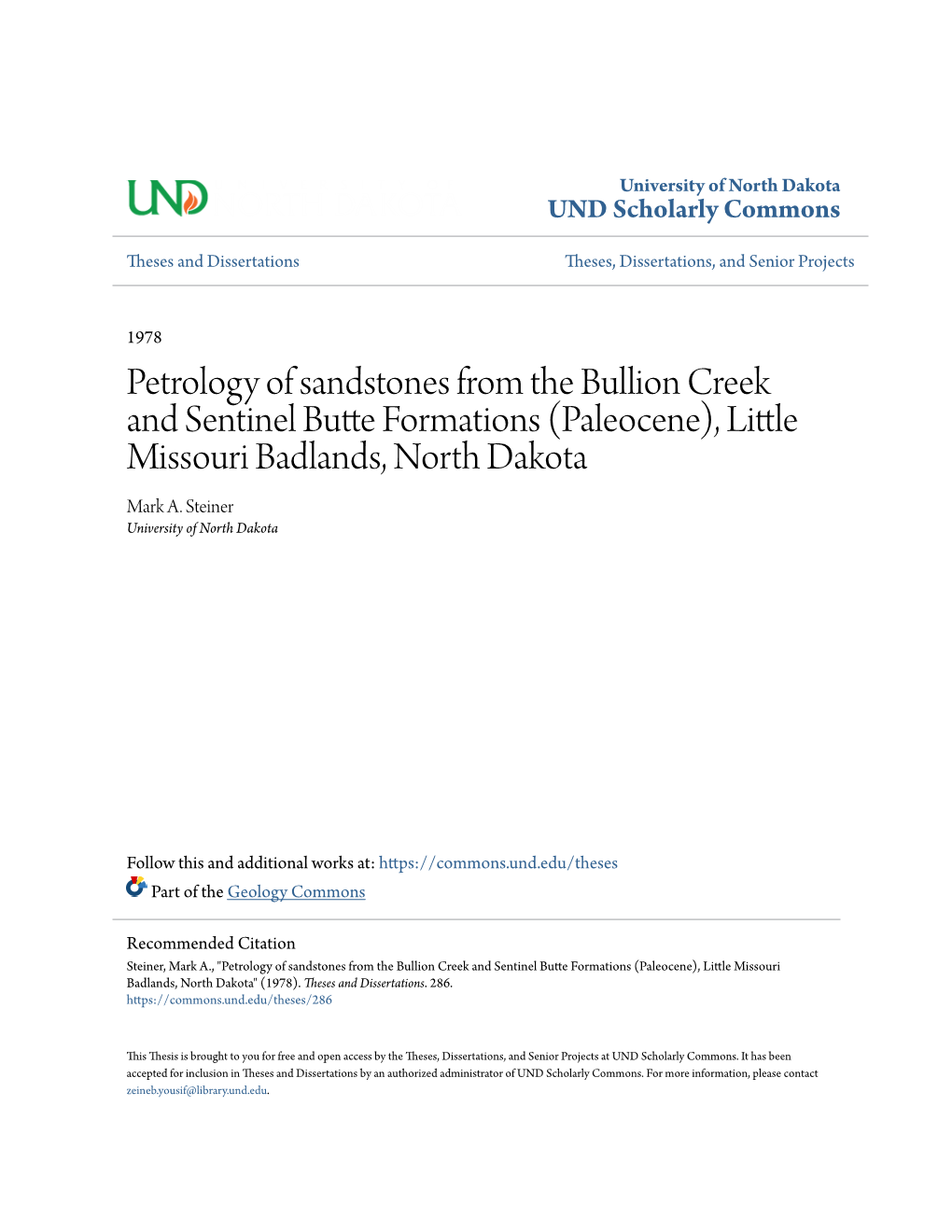 Petrology of Sandstones from the Bullion Creek and Sentinel Butte Formations (Paleocene), Little Missouri Badlands, North Dakota Mark A