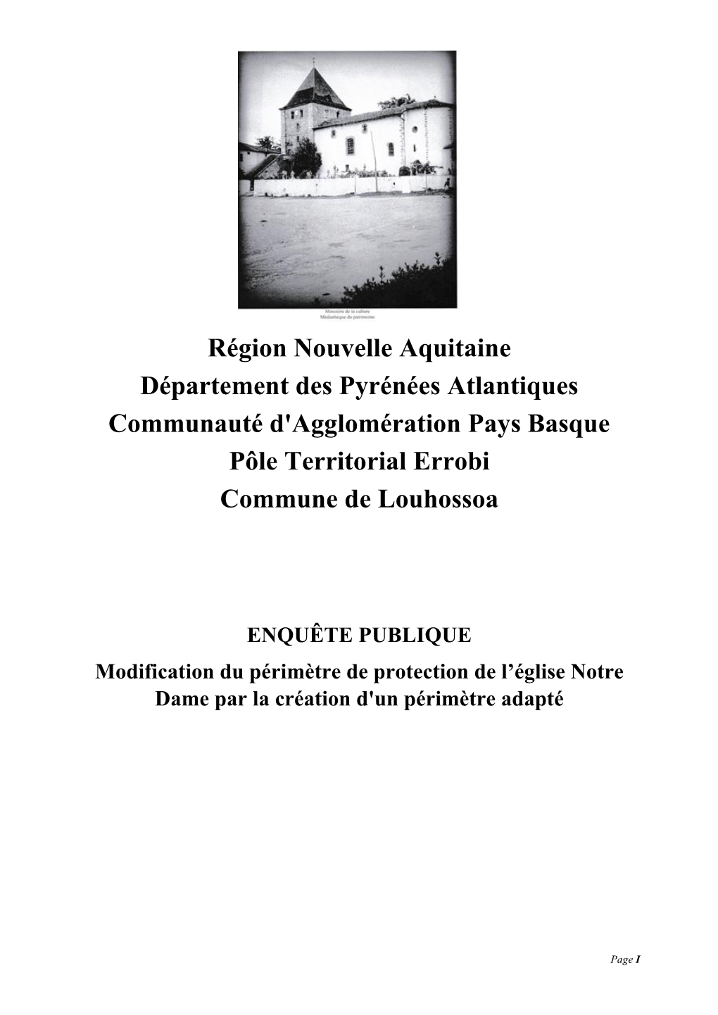 Région Nouvelle Aquitaine Département Des Pyrénées Atlantiques Communauté D'agglomération Pays Basque Pôle Territorial Errobi Commune De Louhossoa