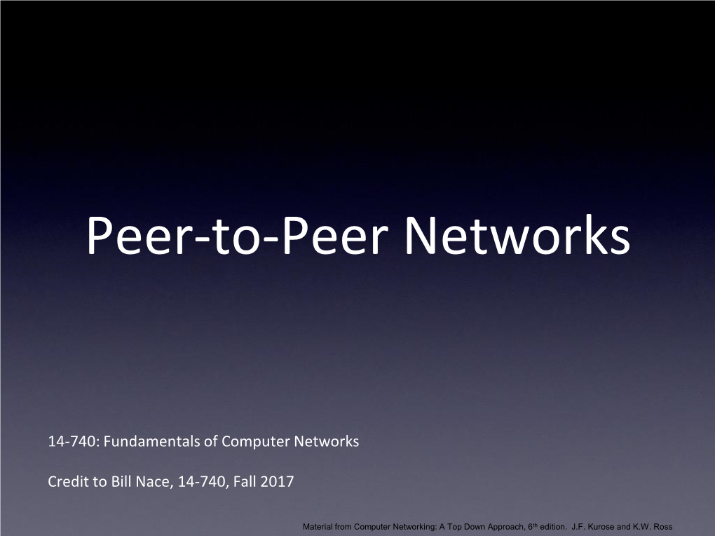 Peer-To-Peer Networks